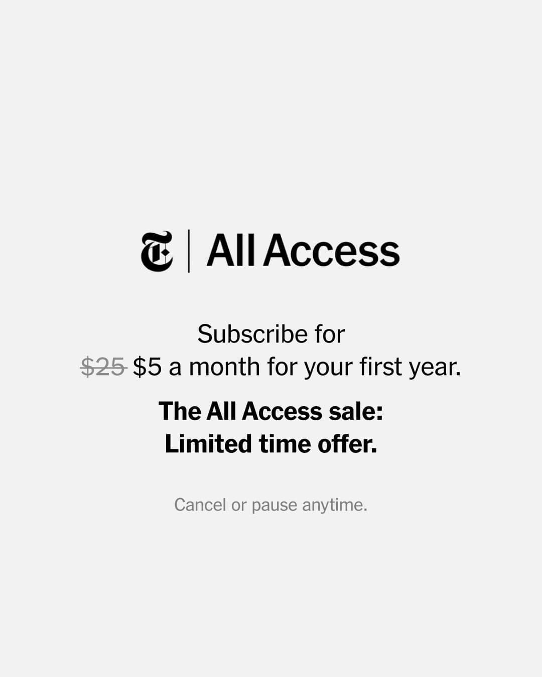 For a limited time, enjoy generous savings with the All Access sale. Benefit from experts in news, analysis and culture. Not to mention Wordle, The Crossword and Spelling Bee. Recipes, kitchen skills and deliciousness. Product reviews and daily deals. And sports coverage of your favorite teams.