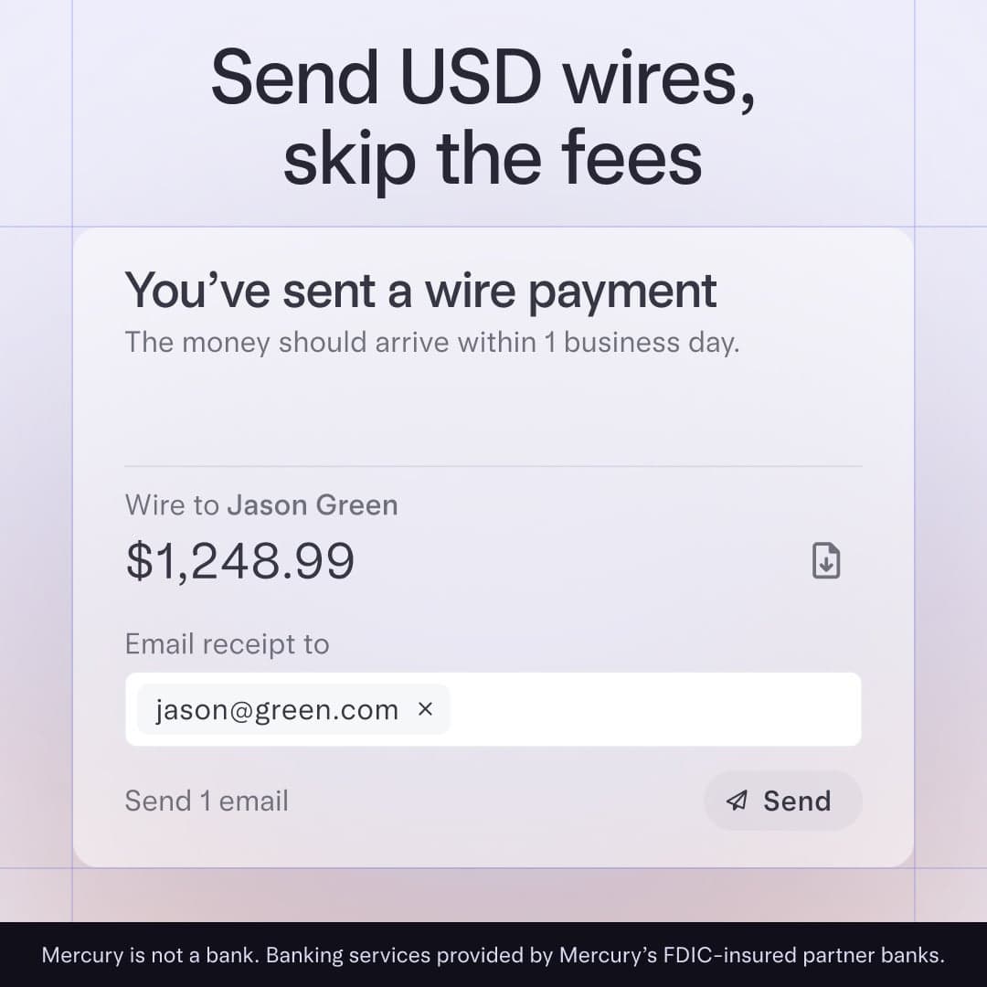 Why pay wire fees? Mercury offers free USD wire transfers delivered quickly. Banking without the markup.